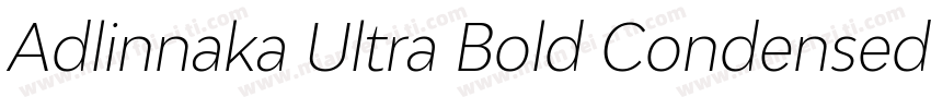 Adlinnaka Ultra Bold Condensed字体转换